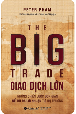 Ebook The Big Trade – Giao Dịch Lớn PDF