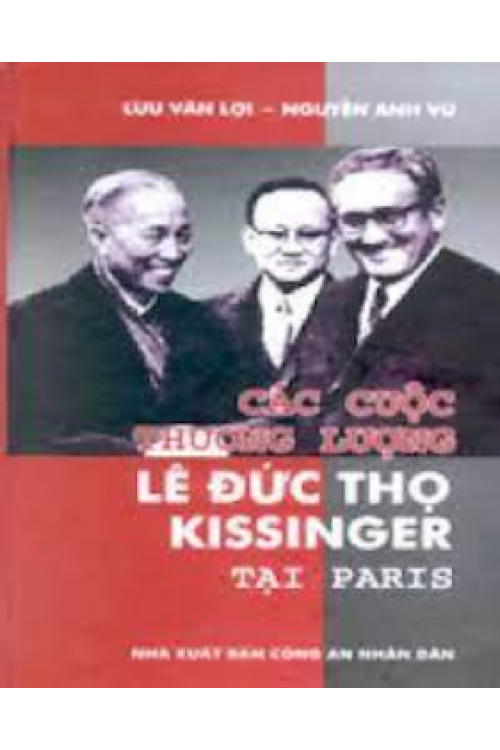 Ebook Các Cuộc Thương Lượng Lê Đức Thọ – Kissinger Tại Paris PDF