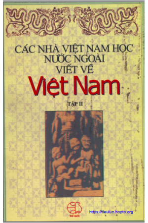 Ebook Các Nhà Việt Nam Học Nước Ngoài Viết Về Việt Nam - Tập 2 PDF