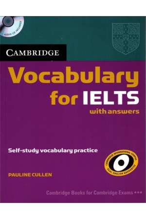 Ebook Cambridge Vocabulary for IELTS Advanced Band 6.5+ with Answers and Audio CD PDF
