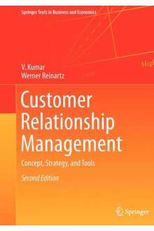 Ebook Customer Relationship Management: Concept, Strategy, and Tools (2018_ Kumar) PDF