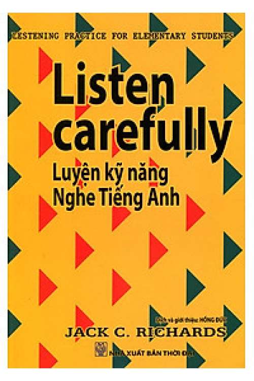 Ebook Listen Carefully - Luyện Kỹ Năng Nghe Tiếng Anh PDF