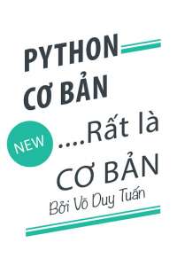 Ebook Python cơ bản… Rất là cơ bản - Võ Duy Tuấn PDF