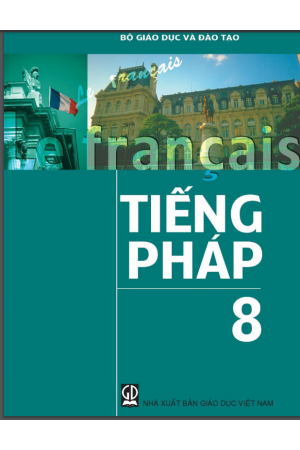 Sách Tiếng Pháp Lớp 8 PDF