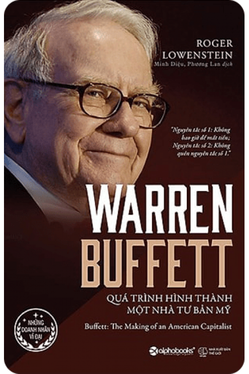 Ebook Warren Buffett – Quá Trình Hình Thành Một Nhà Tư Bản Mỹ PDF