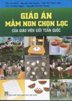 KHO GIÁO ÁN MẦM NON HAY FILE WORD CẢ NĂM 6 KHO GIÁO ÁN MẦM NON HAY FILE WORD CẢ NĂM 6